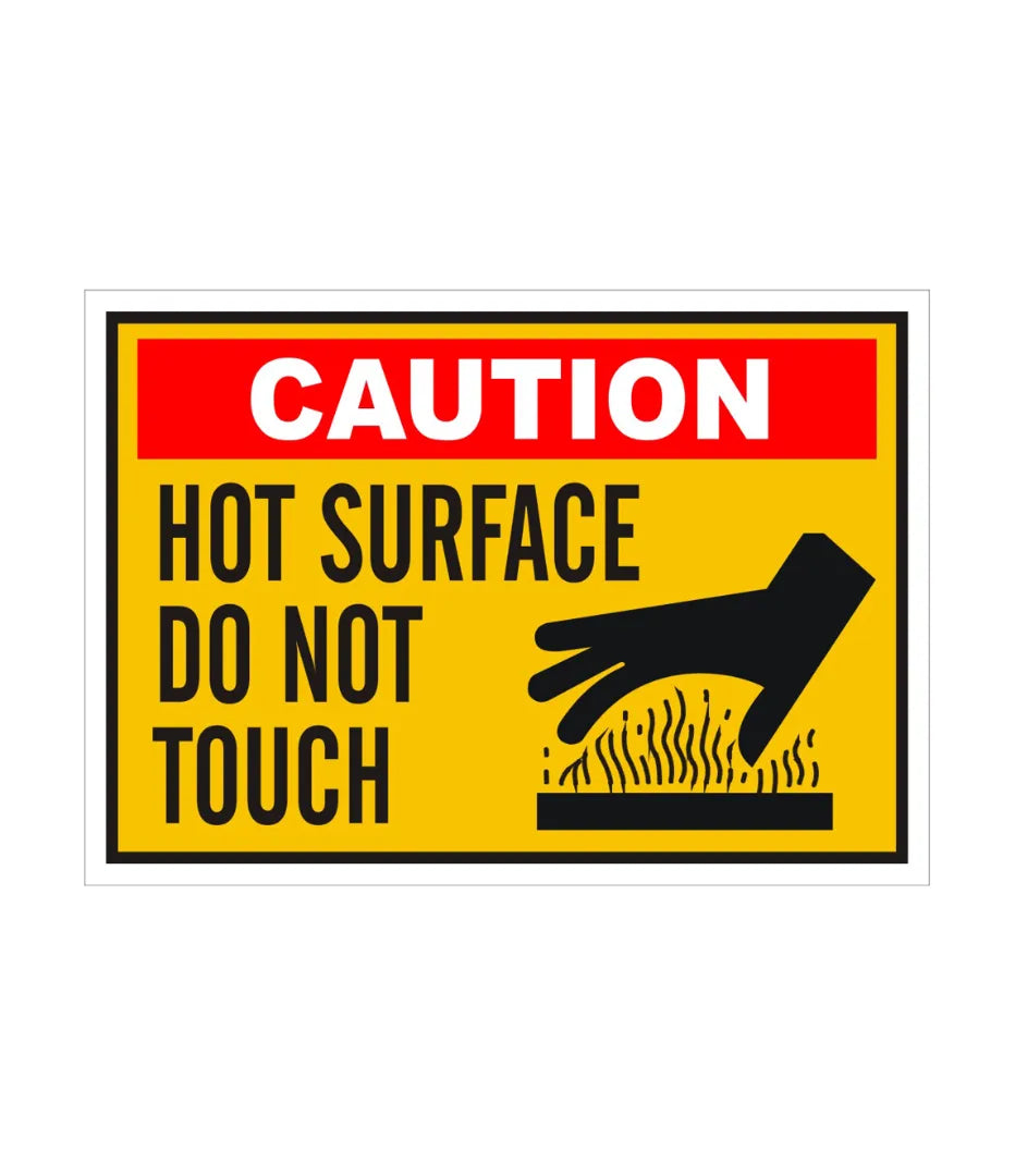 Hot Surface Do Not Touch Sign