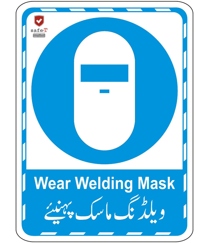 Wear Welding Mask Sign
