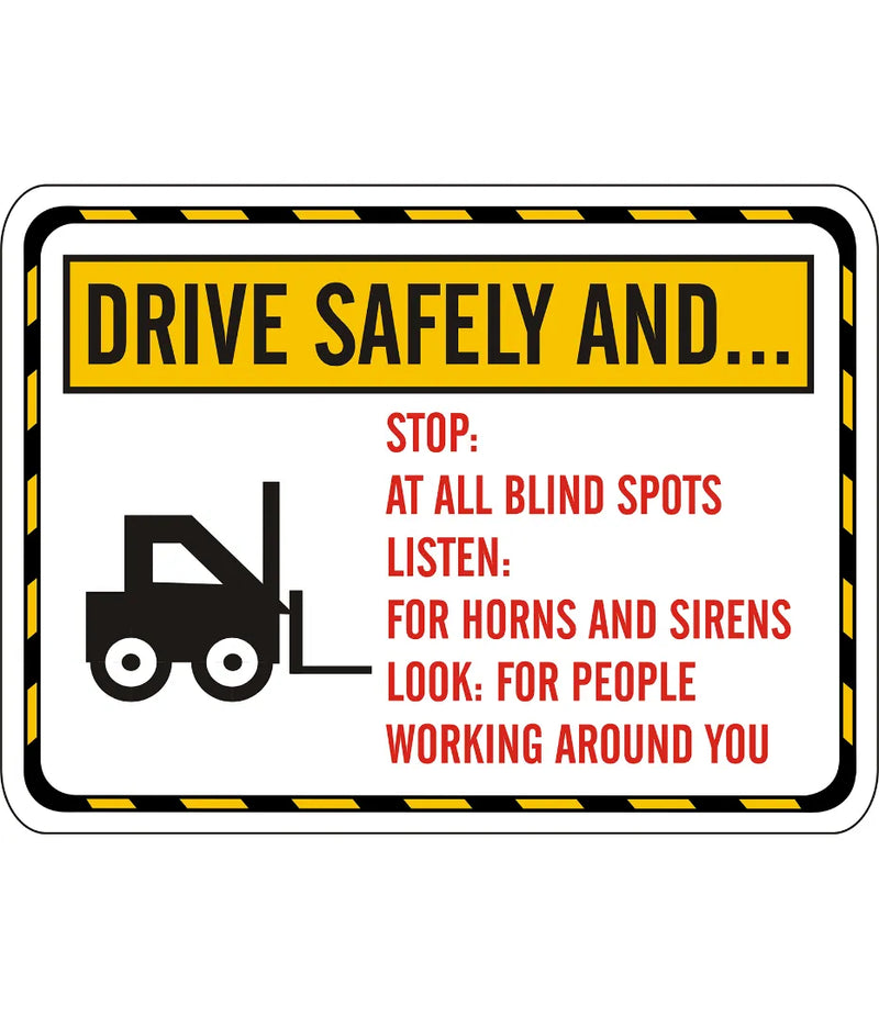 Drive Safely Sign