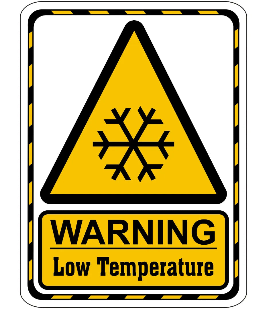 Warning low Tempeture Sign