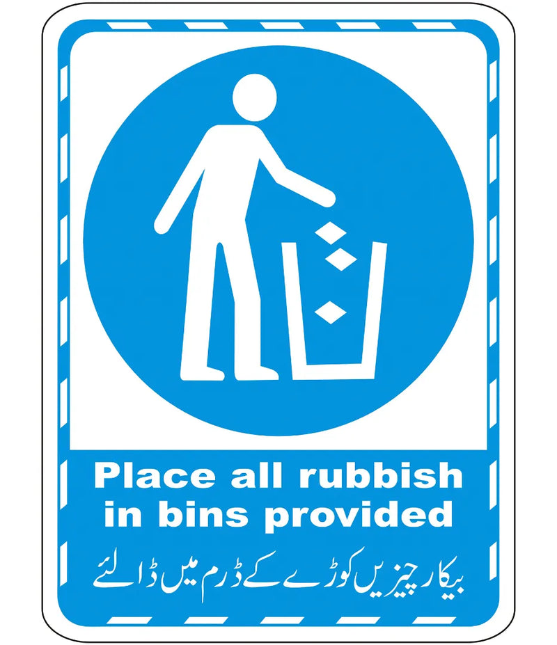 Place All Rubbish In Bins Provided Sign