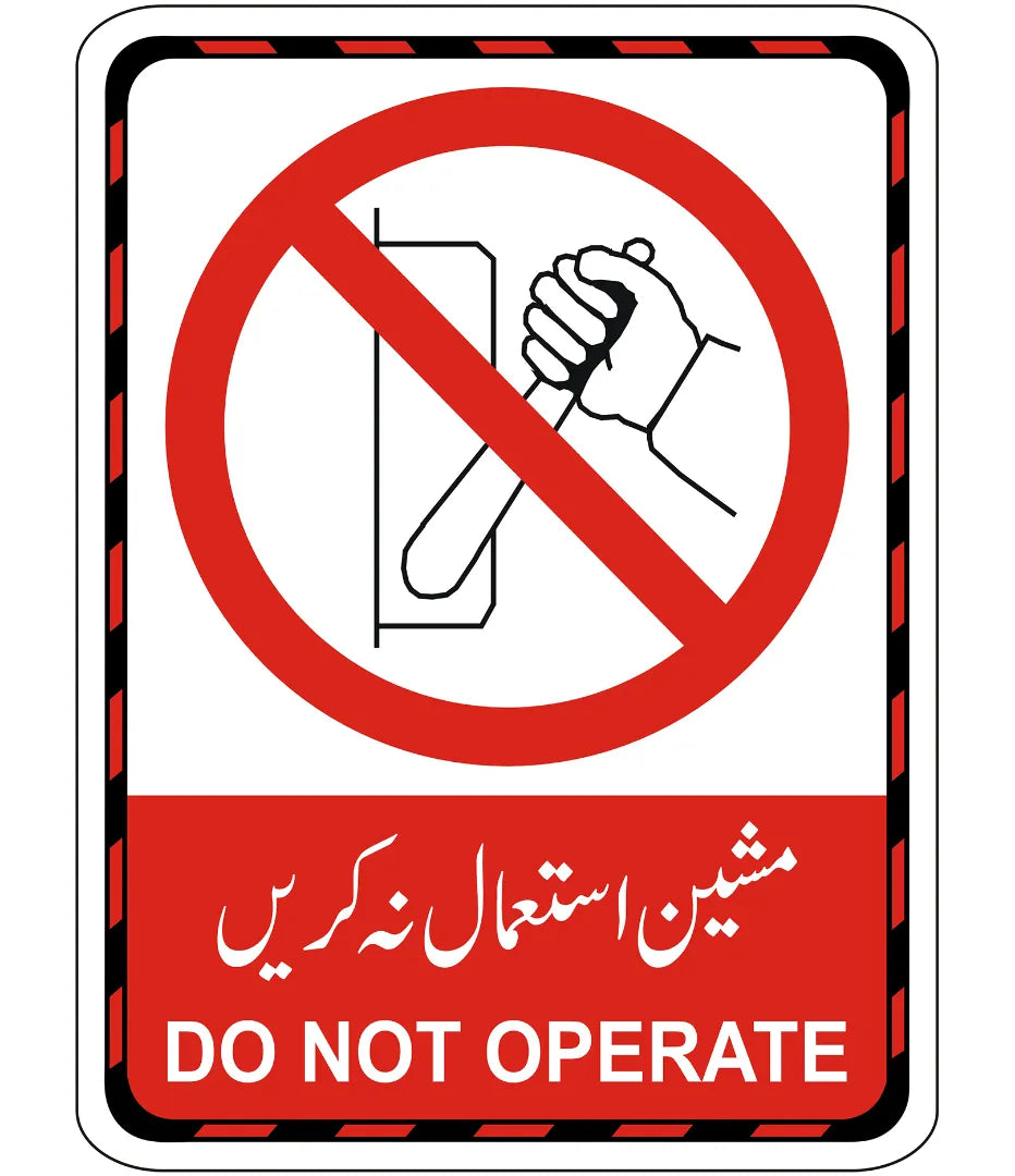 Do Not Operate Sign