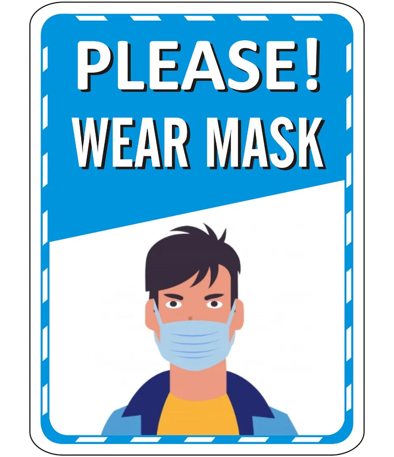 Please Wear Mask Sign