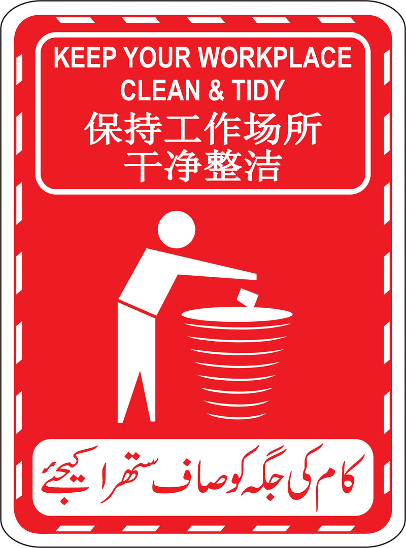 Keep Your Workplace Clean & Tidy Sign