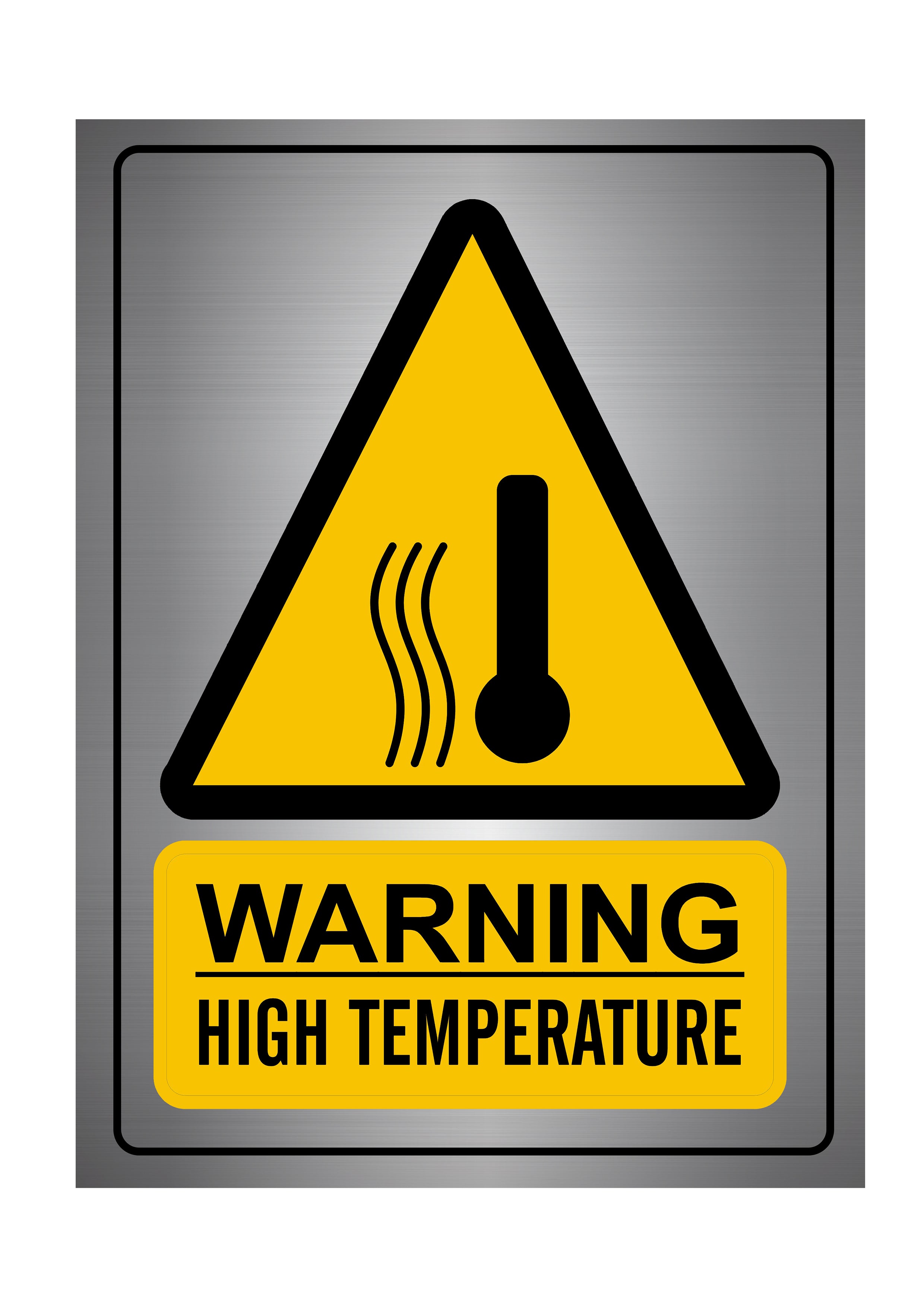 High Temperature Sign