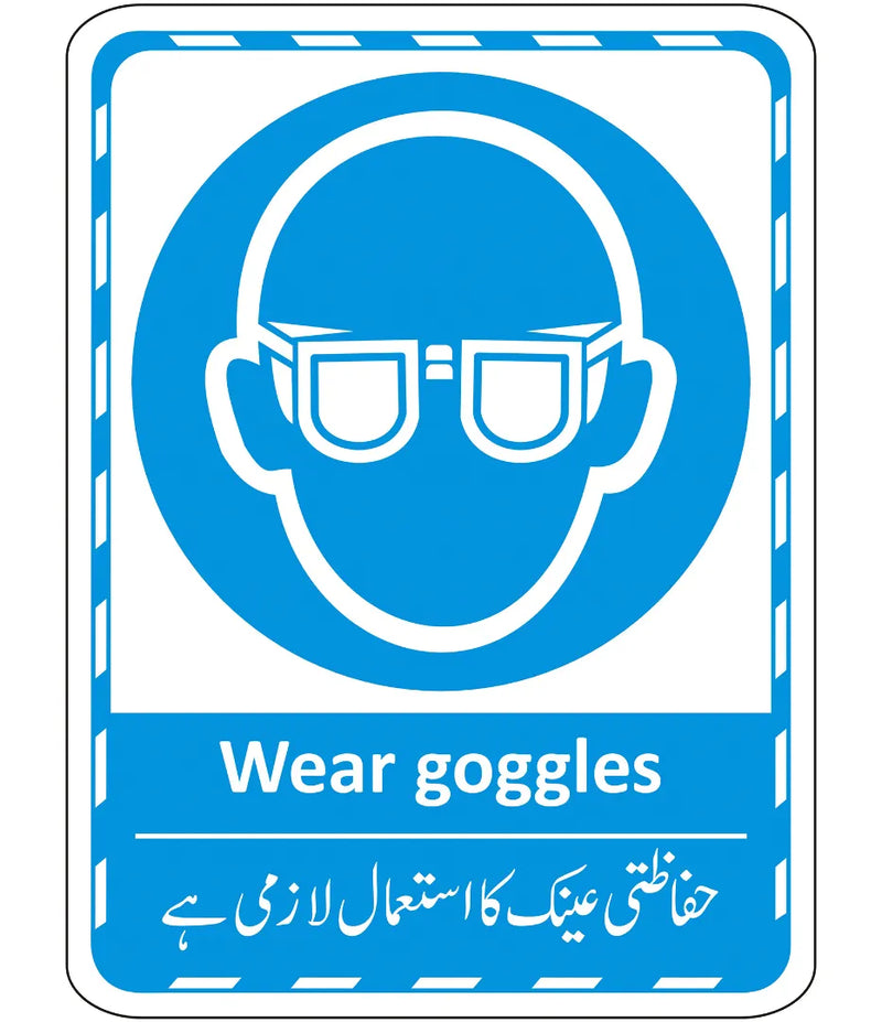 Wear Goggles Sign