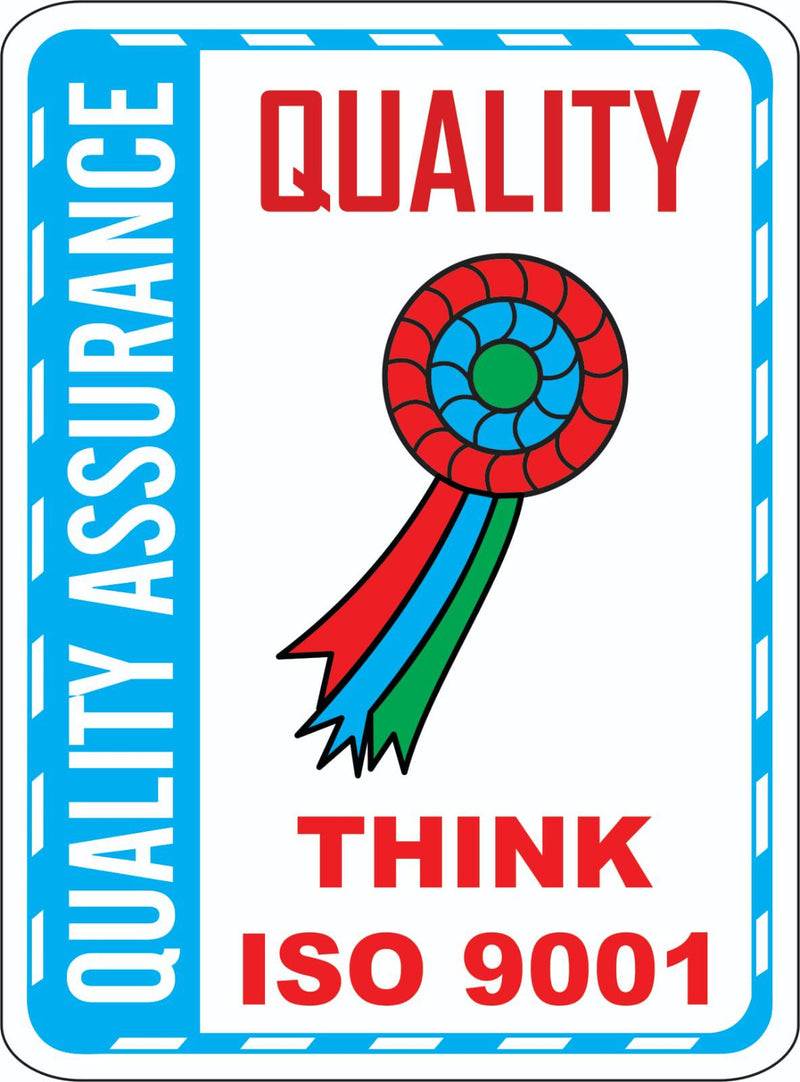 Quality Think ISO 9000 Sign