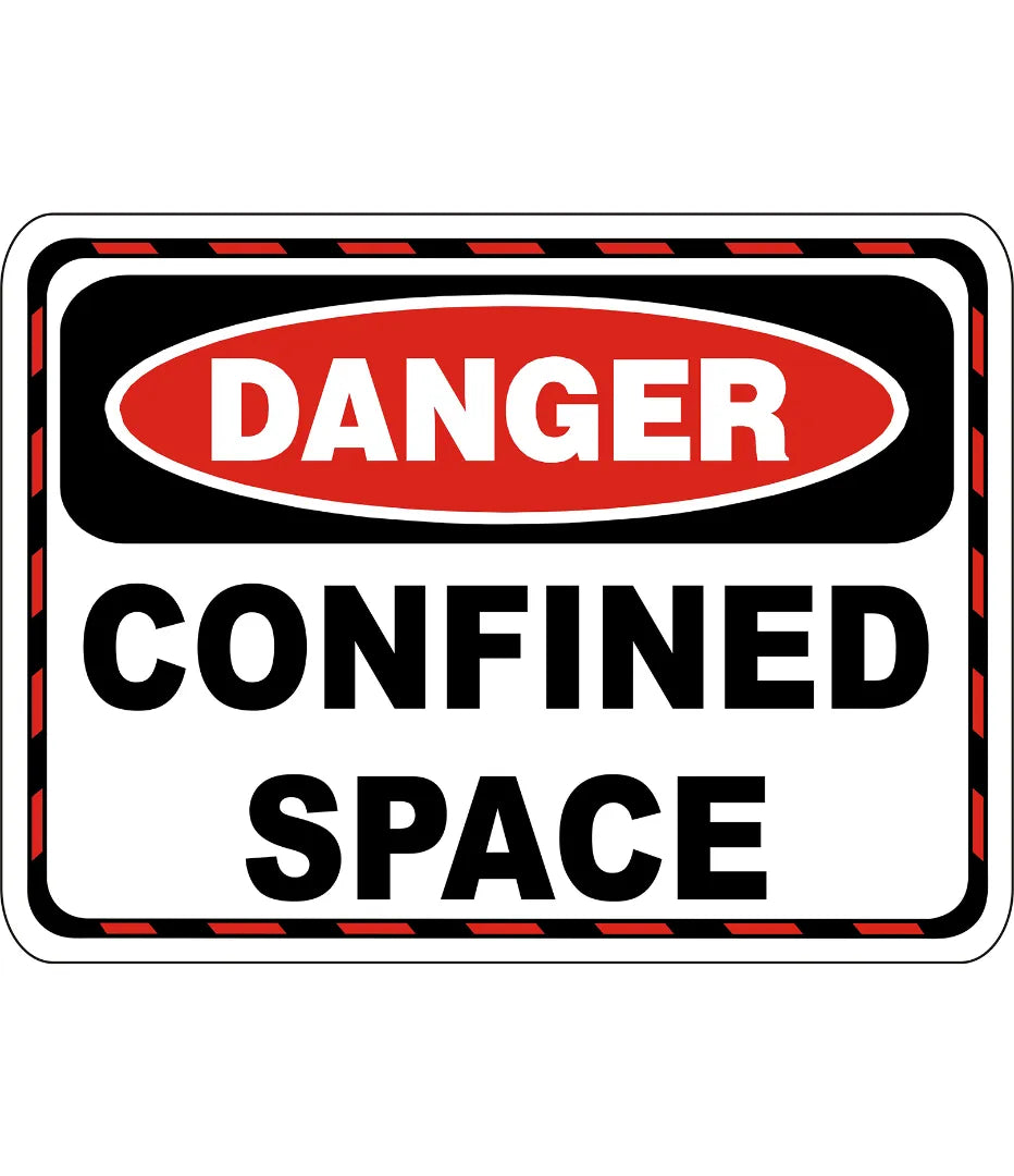 Danger Confined Space Sign