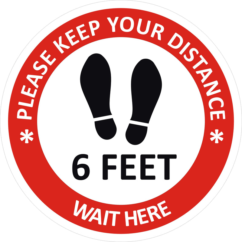 Please Keep Your Distance Wait Here Sign