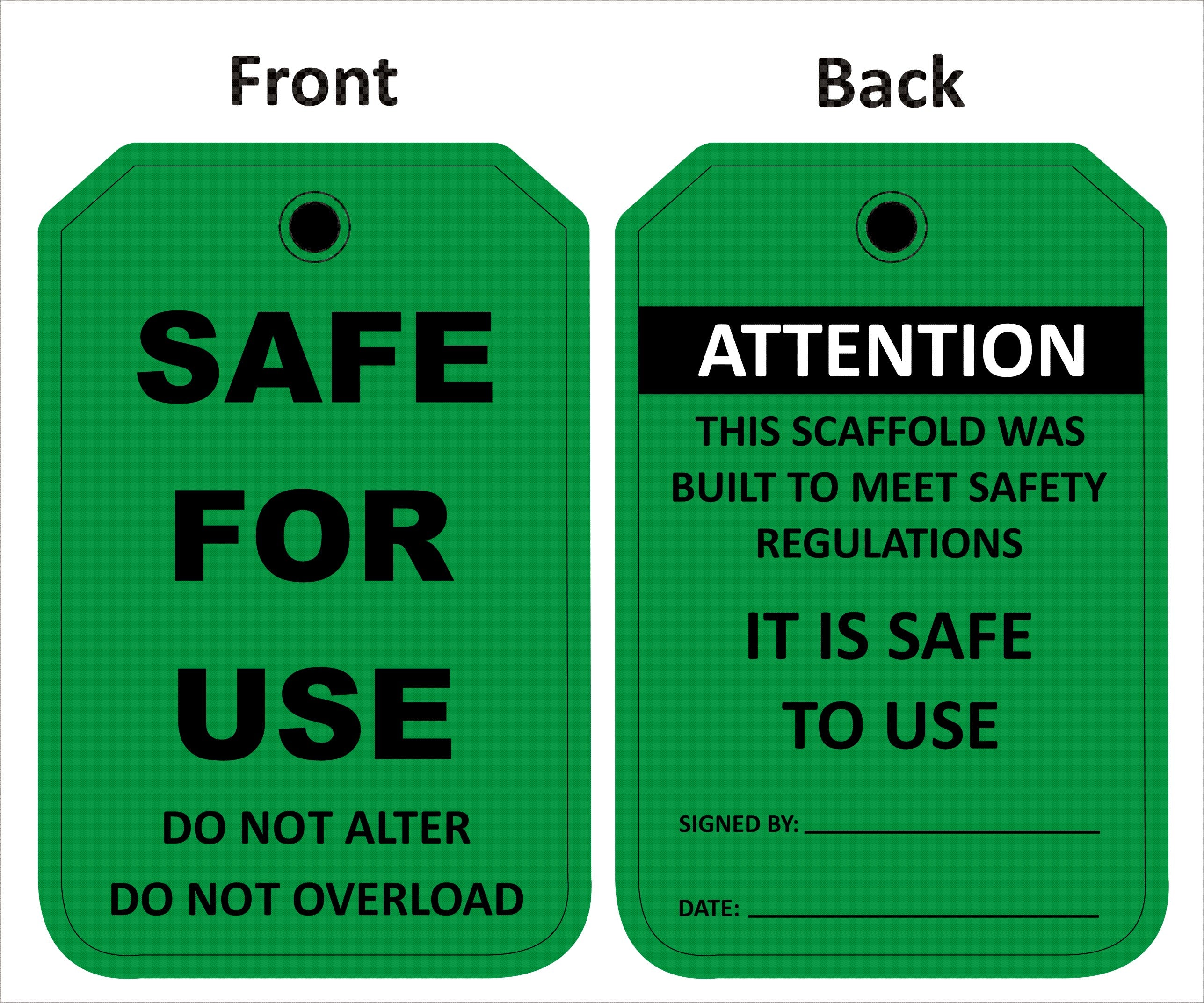 Safe For Use Do Not Alter Sign
